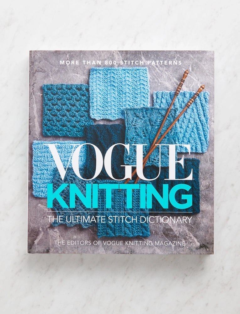 Vogue Knitting: The Ultimate Stitch Dictionary | Purl Soho