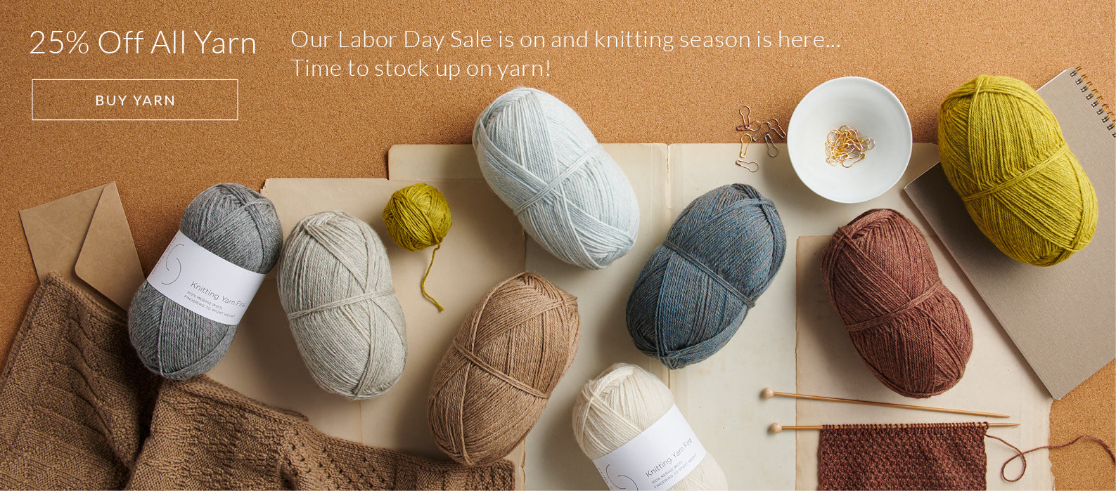 25% off all yarn during our Labor Day Sale!