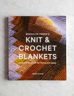 Brooklyn Tweed’s Knit and Crochet Blankets: Projects to Stitch for Home and Away