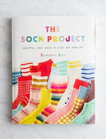 The Sock Project: Colorful, Cool Socks to Knit and Show Off