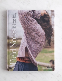 Field Notes: 20 Textured Knits for Everyday Beauty
